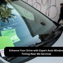 enhance-your-drive-with-expert-auto-window-tinting-near-me-services-solid-business-idea